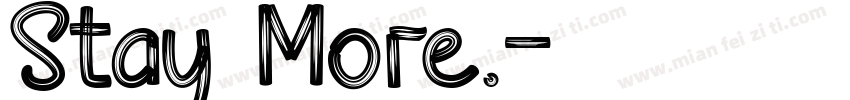 Stay More.字体转换